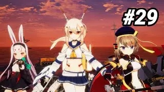 Azur Lane Crosswave #29 I GOT ALL SHIPS TO LOVE STATUS [WalkTrough]