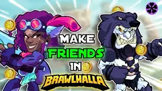 How To Make Friends In Brawlhalla