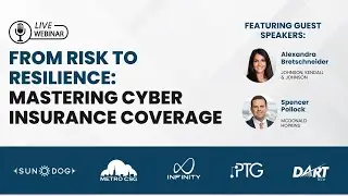 From Risk to Resilience:  Mastering Cyber Insurance Coverage