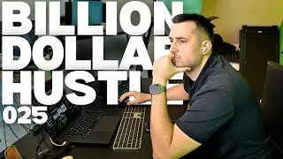 I Lost Six Figures In 24 Hours | Billion Dollar Hustle 025