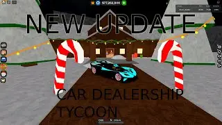 NEW UPDATE CAR DEALERSHIP TYCOON