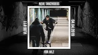 Wie wir das Tanzvideo für JVLZ gefilmt haben - VLOG #11