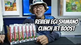 Review Egi Shimano Clinch Jet Boost