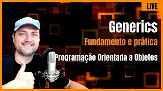 Generics : Fundamentos e prática : Java e Spring