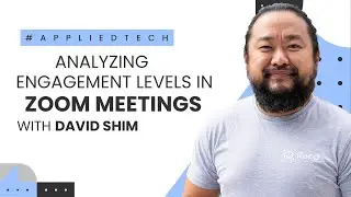 Computer Vision Tech & Analyzing Engagement Levels in Zoom Meetings with David Shim of Read
