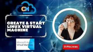 Create A Linux Virtual Machine Using Microsoft Azure Portal || HandsOn