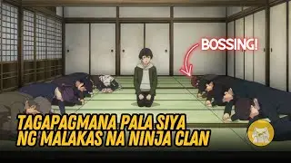 Hindi Niya Alam Na Tagapagmana Siya Ng Ninja Clan
