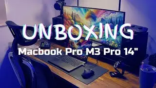 Unboxing Macbook Pro M3 Pro 14