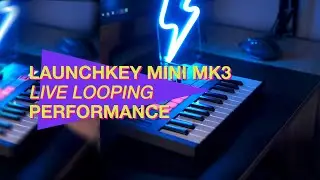 Launchkey Mini MK3 Ableton Live Looping Performance / 06-13-2021
