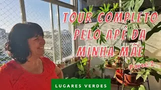 TOUR PELO APÊ NOVO DA MINHA MÃE + TODAS AS MINHAS SUCULENTAS - É DE FAMÍLIA!