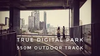 True Digital Park - 550m Outdoor Track