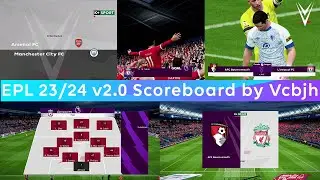 PES 2017 EPL 23/24 in K+ Sport Scoreboard v2.0 Mod By Vcbjh Update for Sider