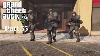 GTA 5 Story mode Part 35 (Paleto Score Heist)