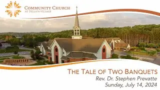 Sunday Morning Worship - July 14, 2024