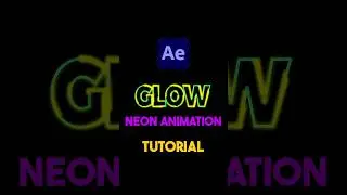 Creating a Neon Glow Animation in After Effects 🌟 