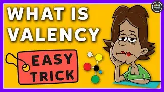 What is valency in chemistry?