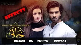 Khaani Drama effects | Pakistani Drama effects | HUMPTY DUMPTY