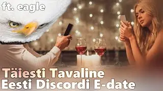 Täiesti Tavaline Eesti Discordi E-date