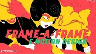 FRAME A FRAME E MOTION DESIGN | INSIGHTS