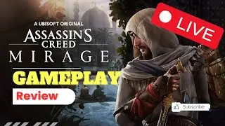 Assassins Creed Mirage Review LIVE Stream - Full Gameplay
