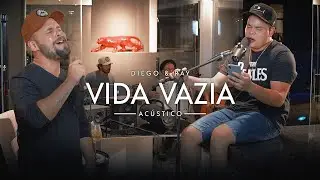 Diego & Ray - Vida Vazia (acústico)