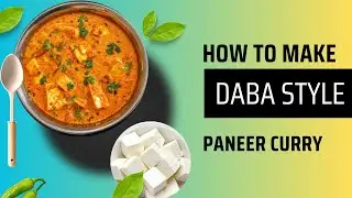 How to make Daba style paneer curry //Restaurant style paneer curry