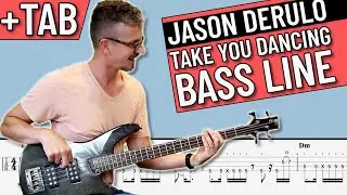 Jason Derulo - Take You Dancing Bass Line (with TAB on Screen)