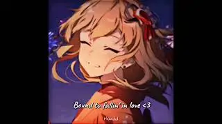 yoimiya smile 😩 - bound to fallin' in love - yoimiya edit - genshin impact