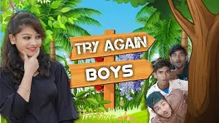 Try Again Boys! Latest Funny Video । world has comedy । whc