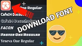 How To Download Font in Kinmaster | Add Font in Kinmaster | Kaise ?