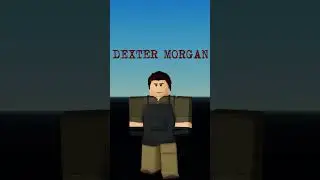 Roblox Cosplays: Dexter Morgan