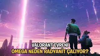 THE VALORANT UNIVERSE | THE WORLD OF OMEGA AND ALPHA