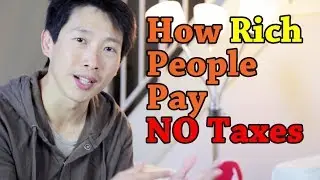 How the Rich Pay No Taxes