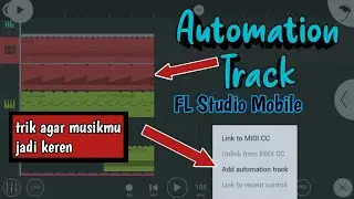Mengenal automation track - FL Studio Mobile