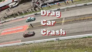 Drag Car Crash