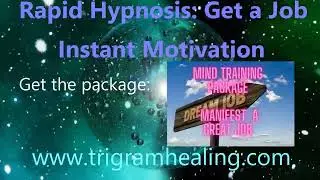Rapid Hypnosis: Get a Job.  Motivation to Find a Job.