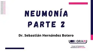 Neumonía Parte 2
