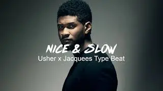 Usher x Jacquees Type Beat 