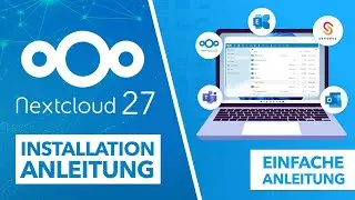 Nextcloud 27 (Hub 5) Installation - Einfache Anleitung inkl. Domain & SSL auf Linux Server