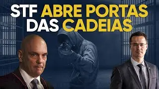 Gravíssimo: STF pode libertar mais de 42 mil presos | Análise Deltan Dallagnol