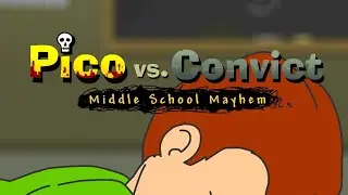 [ARCHIVED] Pico vs Convict: Middle School Mayhen