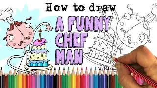 How to Draw A Funny Chef Man Birthday Cake
