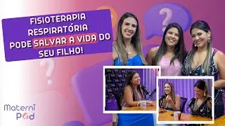 #19 - Problemas Respiratórios na Infância – O Que Toda Mãe Precisa Saber! Com Thais Villar