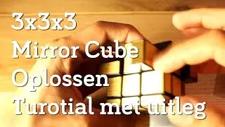 Hoe los je een Mirror Cube op?