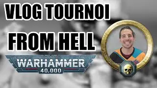 Vlog Warhammer 40.000 - FROM HELL - Tournoi solo 100 joueurs
