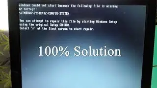 Windows Could not Start Because the Following File is Missing or Corrupt || Fix Error