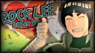 Rock Lee (Naruto) - ＢＲＥＡＫ ＤＯＷＮ