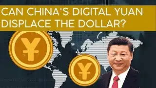 The Digital Yuan: China’s Secret Weapon