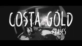 Frases e trechos de músicas de Costa Gold
