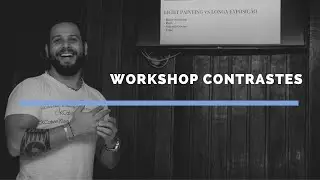 Workshop Contrastes Part.02